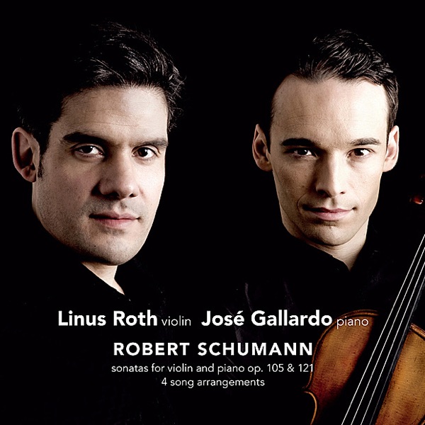Schumann: Sonatas for Violin and Piano, Op. 105 & 121