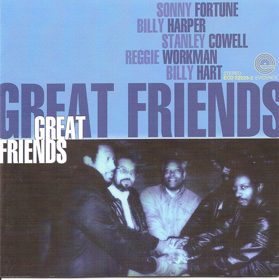 Обложка альбома «Great Friends» — Billy Harper, Stanley Cowell, Sonny Fortune, Reggie Workman & Billy Hart