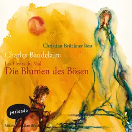 Les Fleurs Du Mal - Die Blumen des Bösen