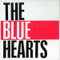 MEET THE BLUE HEARTS 〜ベストコレクション IN USA〜 