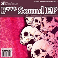 F*** Sound EP - Single - Kleber