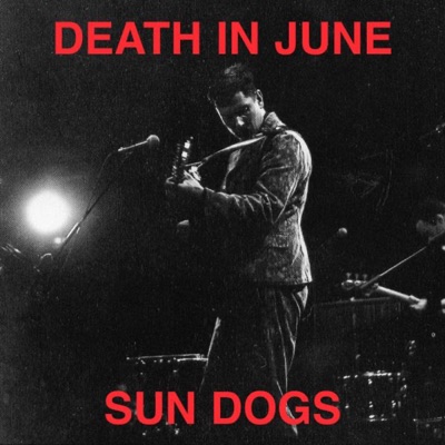Death In June - Rose Clouds of Holocaust