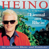 Einmal am Rhein - Heino singt die schönsten Weinlieder - Heino