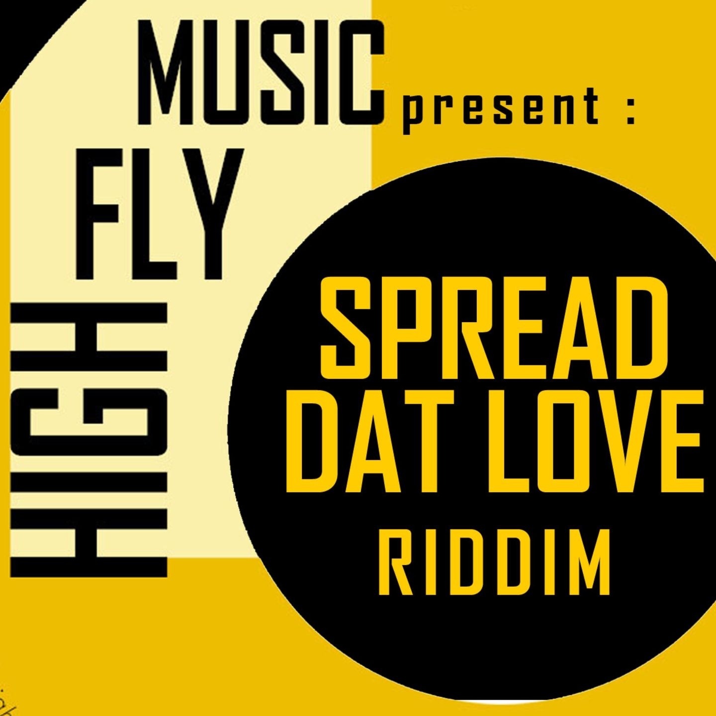 Spread Dat Love Riddim