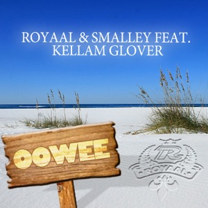Oowee (feat. Kellam Glover)