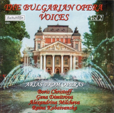 The Bulgarian Opera Voices - Vol.2
