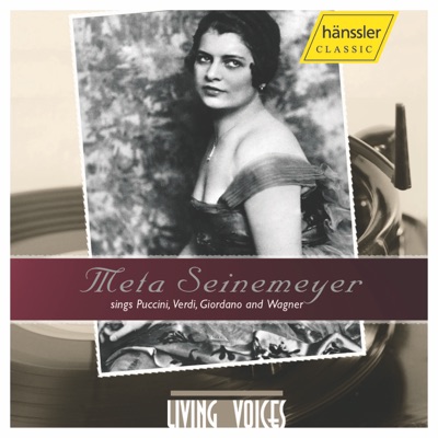 Seinemeyer, Meta: Opera Arias and Duets By Puccini, Verdi, Giordano and Wagner