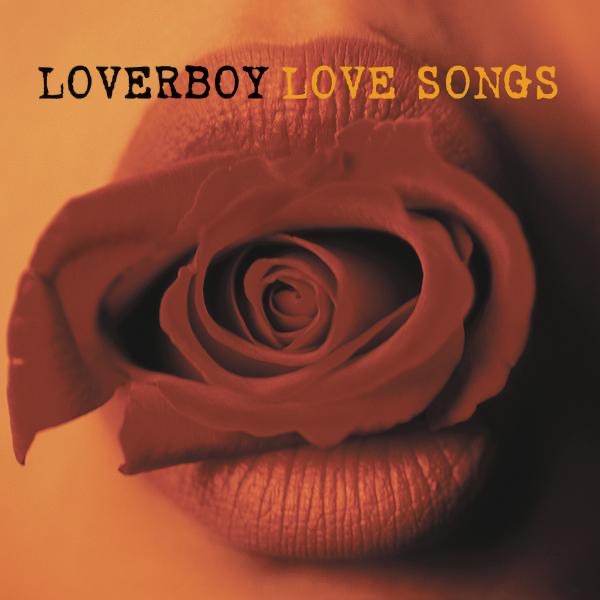 Обложка альбома «Love Songs» — Loverboy