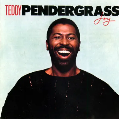 Joy - Teddy Pendergrass Joy - Teddy Pendergrass