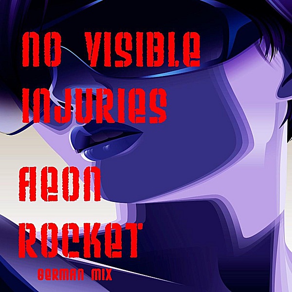 No Visible Injuries (German Mix) - Single