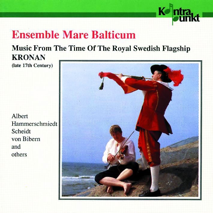 Обложка альбома «Albert, Hammerschmiedt, Scheidt, Bibern: Kronan» — Ensemble Mare Balticum