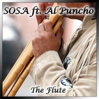 The Flute (Remixes) [feat. Al Puncho] - Sosa