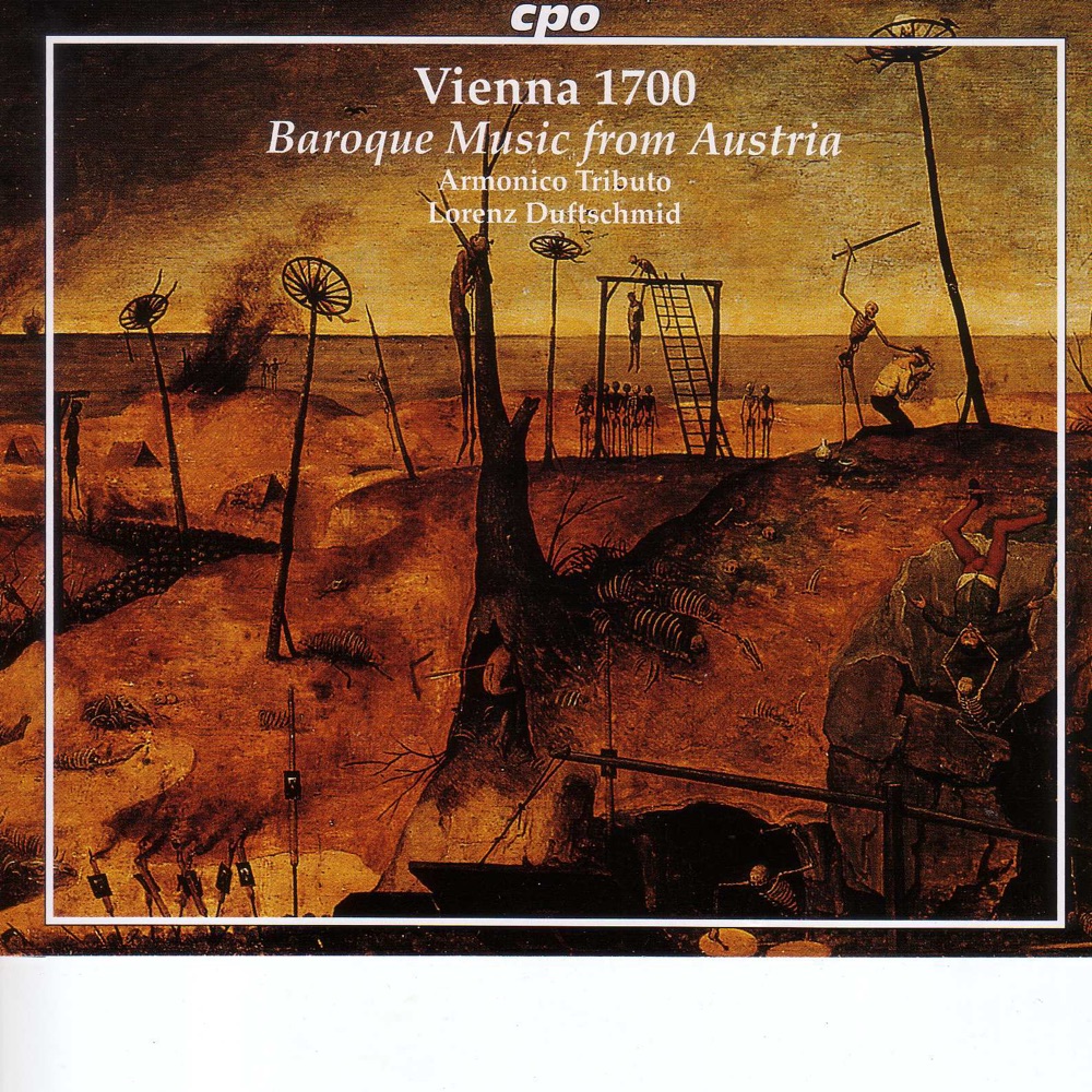 Обложка альбома «Vienna 1700 - Baroque Music from Austria» — Domkantorei Graz, Lorenz Duftschmid, Grazer Choralschola, Armonico Tributo Austria, Pascal Bertin, Wilfried Zelinka, Mieke van der Sluis, Bernd Fröhlich & Barbara Fink