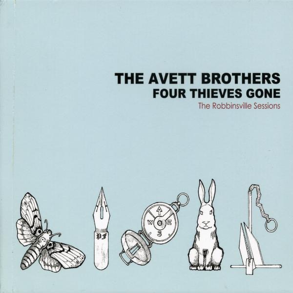 Four Thieves Gone - The Robbinsville Sessions cover