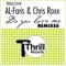 Do You Love Me (Chris Roxx vs. DJ Lutz Mix) - Al-Faris & Chris Roxx lyrics