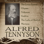 Alfred Tennyson: A Collection (Unabridged)