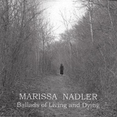 Ballads of Living and Dying