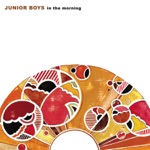 Junior Boys - The Equalizer