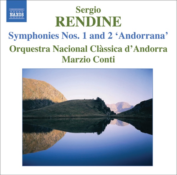 Rendine: Symphonies Nos. 1 and 2, "Andorrana"