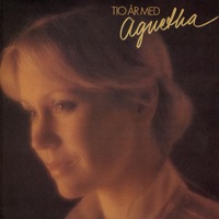 Tio år med agnetha - Agnetha Fältskog