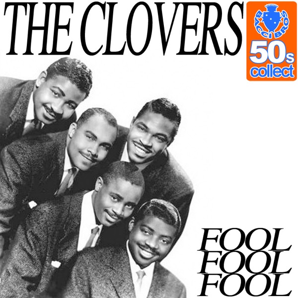 Fool Fool Fool (Digitally Remastered) - Single