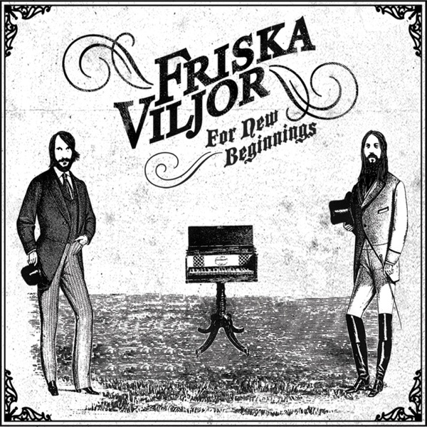 Friska Viljor – For New Beginnings LP viršelis