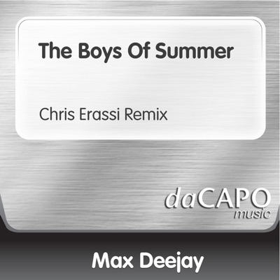 The Boys of Summer (Chris Erassi Remix) [feat. Faith] - Single