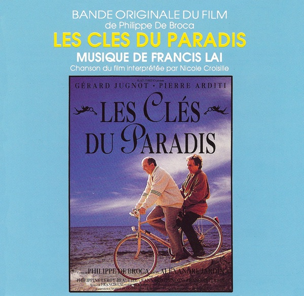 Les clés du paradis (Bande Originale Du Film) - Francis Lai & Nicole Croisille