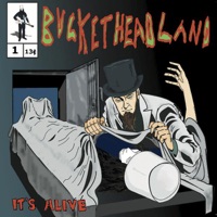 It's Alive - Buckethead
