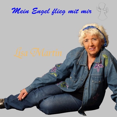 Mein Engel Flieg Mit Mir