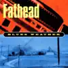 Fathead - You Can't Always Get What You Want