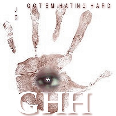 GHH (Got'Em Hating Hard) - Single