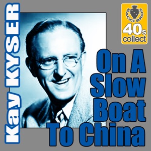 On A Slow Boat To China (Digitally Remastered) - Single