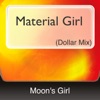 Material Girl (Dollar Mix)