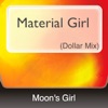 Material Girl (Dollar Mix)