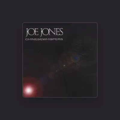 Listen to Joe Jones, watch music videos, read bio, see tour dates & more!