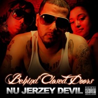 Behind Closed Doors - Nu Jerzey Devil