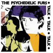 The Psychedelic Furs - Run And Run (Album Version)