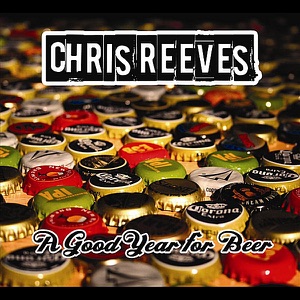 Chris Reeves - A Real Good Year for Beer - Line Dance Music