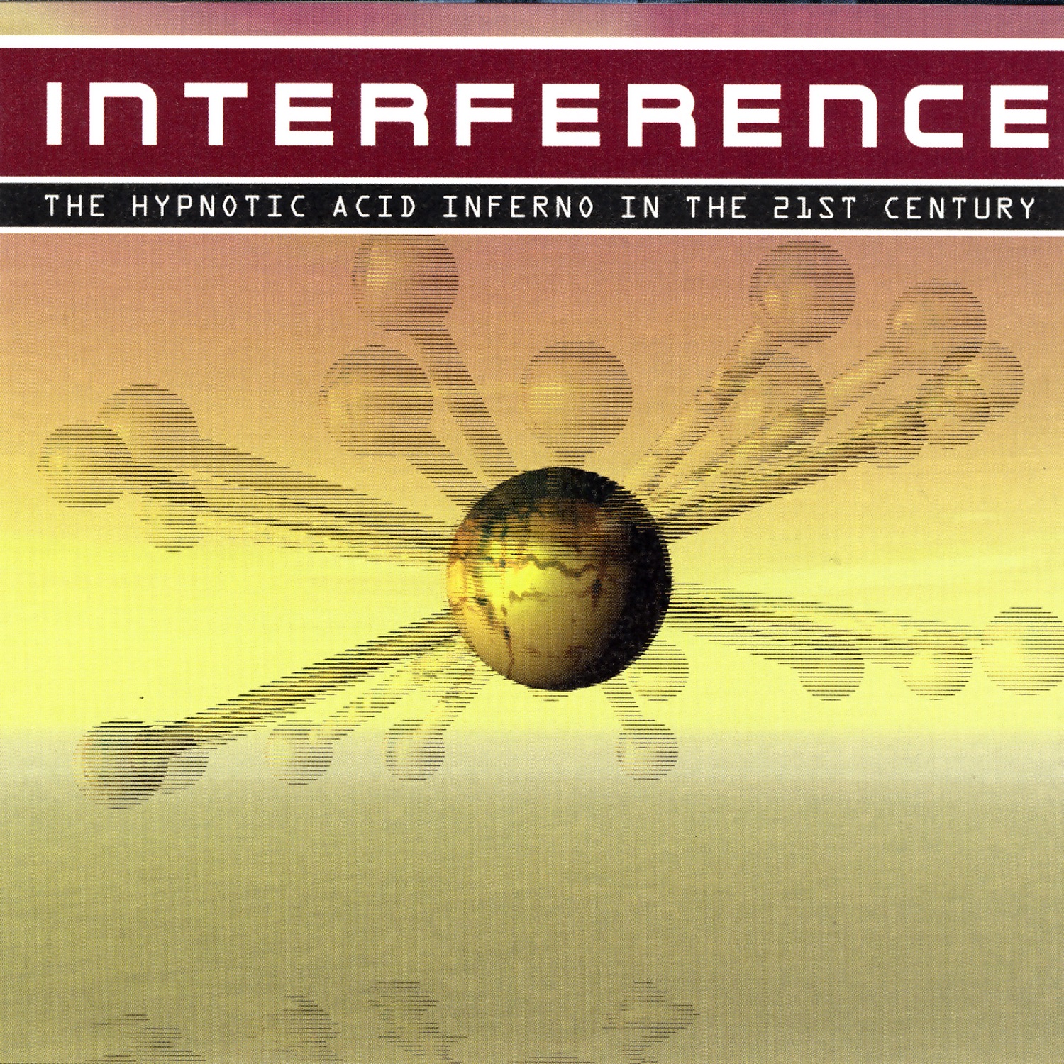 Interference - The Hypnotic Acid Inferno In The 21st Century