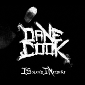 Cover to Dane Cook’s ISolated INcident (Deluxe Version)
