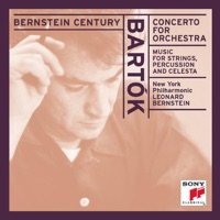Bartók: Concerto for Orchestra; Music for Strings, Percussion and Celesta - Leonard Bernstein & New York Philharmonic
