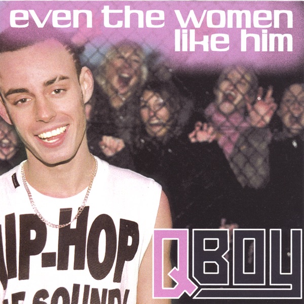 Even The Women Like Him album cover