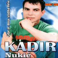 Pjesma Majci — Kadir Nukic