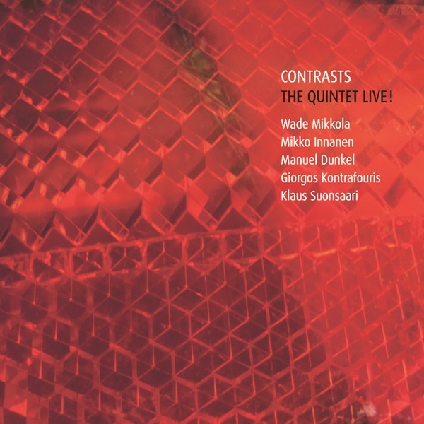 Обложка альбома «The Quintet Live!» — Contrasts
