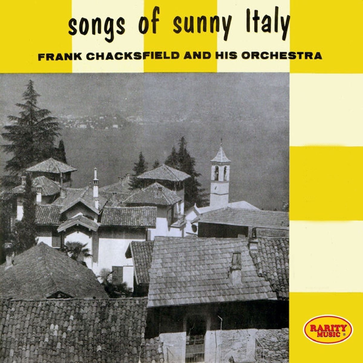 ‎Songs of Sunny Italy: Rarity Music Pop, Vol. 297 - フランク・チャックスフィールド ...