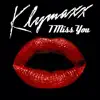 Klymaxx - I Miss You (Re-Recorded / Remastered)