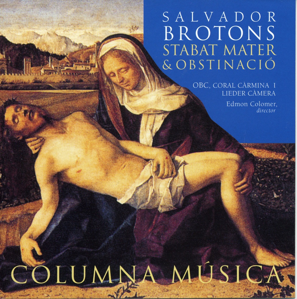 Обложка альбома «Salvador Brotons: Stabat Mater & Obstinació» — Edmon Colomer