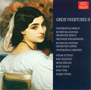 Opera Overtures II - Mozart, Weber, Rossini, Kreutzer, Cherubini, Auber & Cornelius