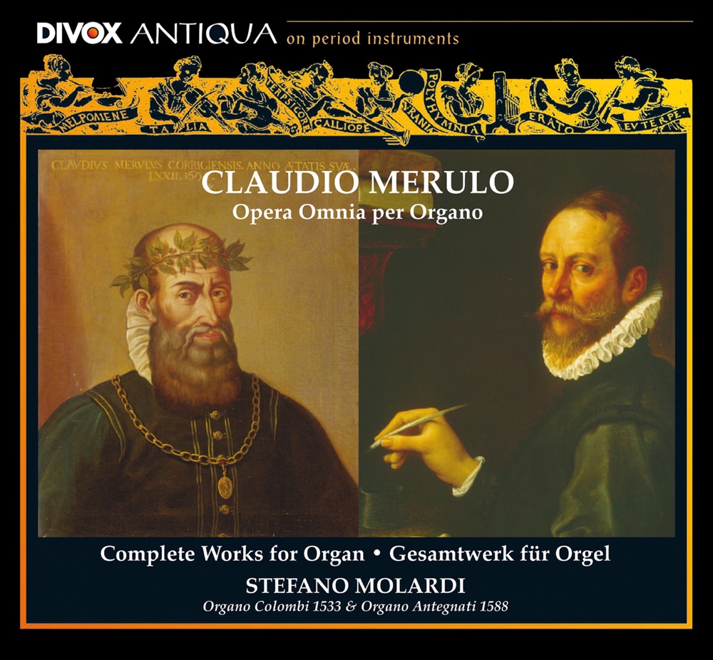 Обложка альбома «Merulo: Complete Organ Works» — Stefano Molardi